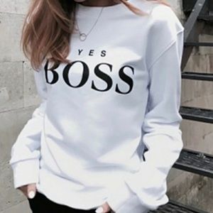 YES BOSS sweatshirt